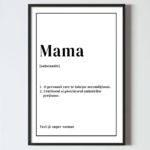 Poster tablou definitie Mama, citate motivationale, postere perete, postere pereti, postere mari de perete, tablou poster, postere inramate, postere bucuresti, tablouri scandinave, poster 50x70, tablouri, postere romania, tablouri moderne, design interior